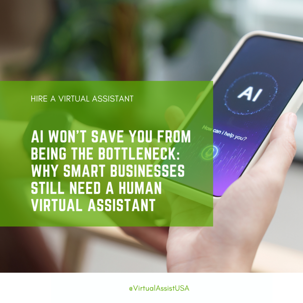 AI virtual assistant for business, human virtual assistant, virtual assistant automation, should I use AI or hire a VA, AI and virtual assistant